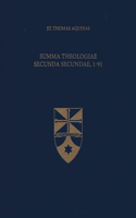 Summa Theologiae Secunda Secundae, 1-91