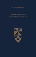 Summa Theologiae Secunda Secundae, 1-91