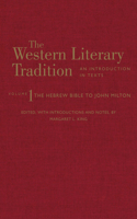 The Western Literary Tradition: Volume 1