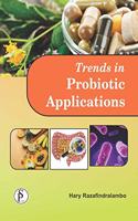 Trends in Probiotic Applications