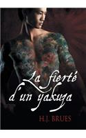 La Fierte d'Un Yakuza (Translation)