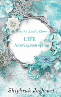 LIFE - An Evergreen Spring