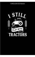 Farm Worker Notebook