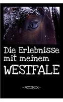Die Erlebnisse mit meinem Westfale