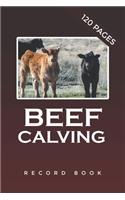 Beef Calving Record Book