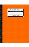 Dot Grid Graph Paper. Draw And Design Notebook: Dot Grid Graph Paper Notebook For Graphing Drawing And Sketching. Dots Are 0.2" Apart. Orange Dot Grid Book Cover.