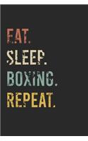 Notebook eat sleep Boxing: Journal notebook Gift Ideas for Basketball Lovers / Journal 6x9 100.: Notebook_EAT_SLEEP_Boxing: Journal_notebook_Gift Ideas for Basketball Lovers