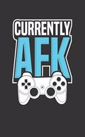 Currently AFK