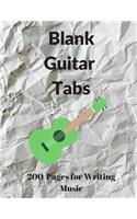 Blank Guitar Tabs: 200 Pages of Guitar Tabs with Six 6-line Staves and 7 blank Chord diagrams per page. Write Your Own Music. Music Composition, Guitar Tabs 8.5x11