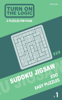 Turn On The Logic Sudoku Jigsaw 200 Easy Puzzles 9x9 (1)