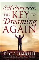 Self-Surrender: The Key to Dreaming Again