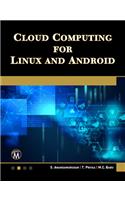 Cloud Computing for Linux and Android