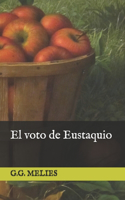 El voto de Eustaquio