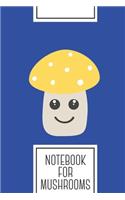 Notebook for Mushrooms: Lined Journal with Cute yellow toadstool Design - Cool Gift for a friend or family who loves fungi presents! - 6x9" - 180 White lined pages - You Ca