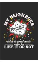 My neighbors listen to great music