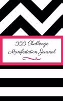 555 Manifestation Challenge Journal