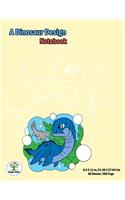 A dinosaur Design Notebook
