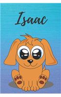 Isaac dog coloring book / notebook / journal / diary: Personalized Blank Girl & Women, Boys and Men Name Notebook, Blank DIN A5 Pages. Ideal as a Uni ... Christmas & Birthday gift for women.