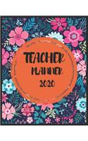 Teacher Planner 2020: Weekly and Monthly Teacher Planner - Academic Year Lesson Plan and Record Book for Teachers)