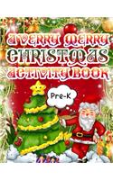 A Verry Merry Christmas Activity Book Pre K