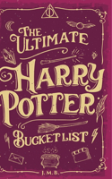 The Ultimate Harry Potter Bucket List