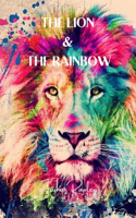 Lion & The Rainbow
