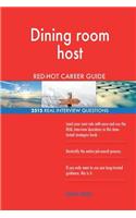 Dining room host RED-HOT Career Guide; 2515 REAL Interview Questions