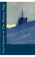 The Mystery Ship