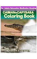 CAIMAN+CAPYBARA Coloring book for Adults Relaxation Meditation Blessing