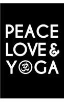 Peace Love and Yoga