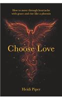 Choose Love