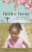 Faith & Favor