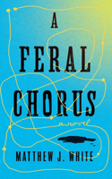 Feral Chorus