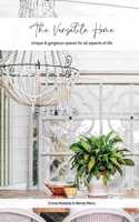 The Versatile Home