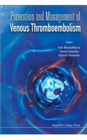 Prevention and Management of Venous Thromboembolism