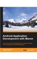 Android Application Development with Maven