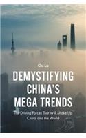 Demystifying China's Mega Trends