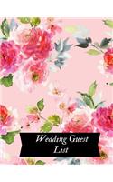 Wedding Guest List: Wedding Guest Planner Wedding Guest Tracker Guest Registry Book Wedding Organizer Wedding Planner & Organizer Wedding Checklists