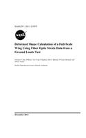 Deformed Shape Calculation of a Full-Scale Wing Using Fiber Optic Strain Data from a Ground Loads Test