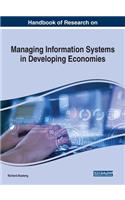 Handbook of Research on Managing Information Systems in Developing Economies