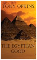 The Good of Egypt