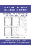 Best Books for 2 Year Olds (Trace and Color for preschool children 2)