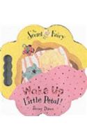 Wake Up, Little Petal!