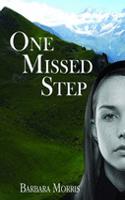 One Missed Step