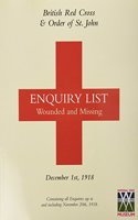 British Red Cross and Order of St John Enquiry List for Wounded and Missing: December 1st 1918