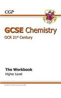 GCSE Chemistry OCR 21st Century Workbook -Higher