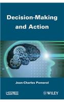Decision Making and Action