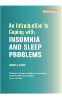 An Introduction to Coping with Insomnia and Sleep Problems: (An Introduction to Coping series)