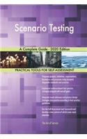 Scenario Testing A Complete Guide - 2020 Edition