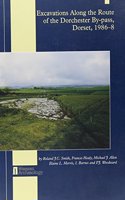 Excavations along the Route of the Dorchester Bypass, Dorset